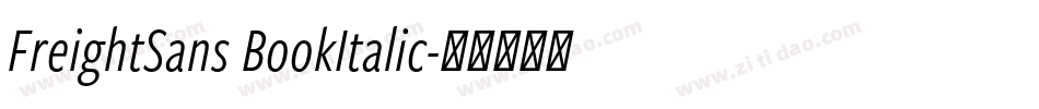 FreightSans BookItalic字体转换